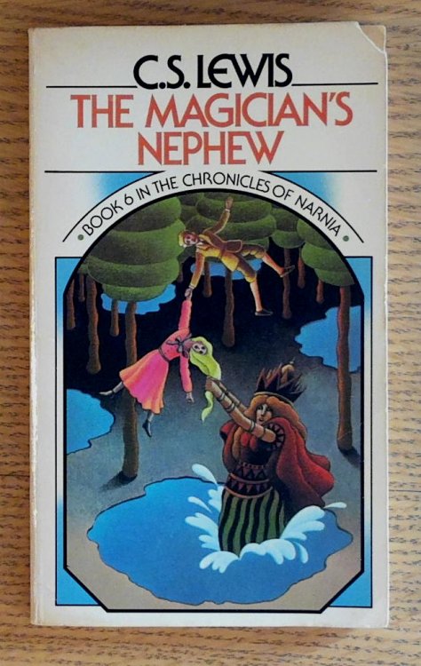The Magician's Nephew: Book 6 in the Chronicles of Narnia