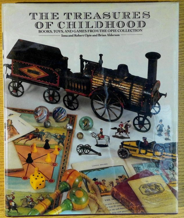 Treasures of Childhood: Books, Toys, and Games from the Opie Collection