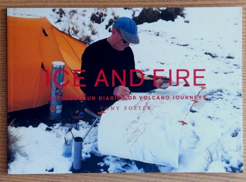 Ice and Fire: Watercolour Diaries of Volcano Journeys