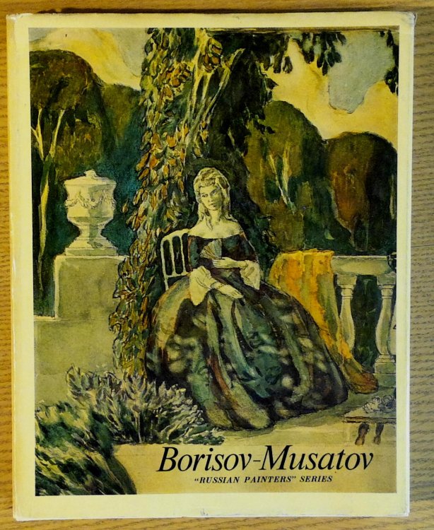 Borisov-Musatov (Russian Painters Series)