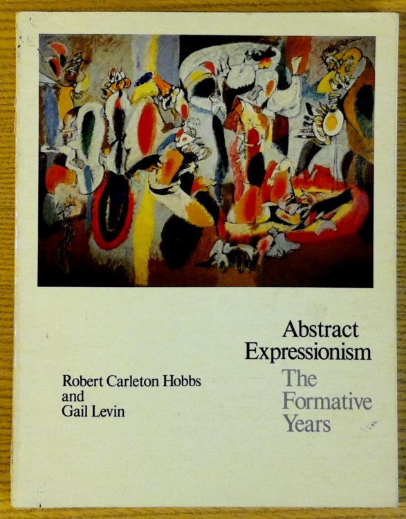 Abstract Expressionism: The Formative Years