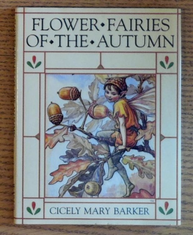 Flower Fairies of the Autumn with the Nuts and Berries They Bring