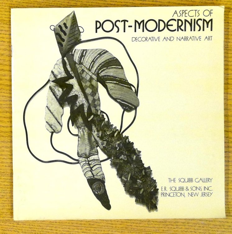 Aspects of Post-Modernism: Decorative and Narrative Art, December 7 Through January 10, 1982