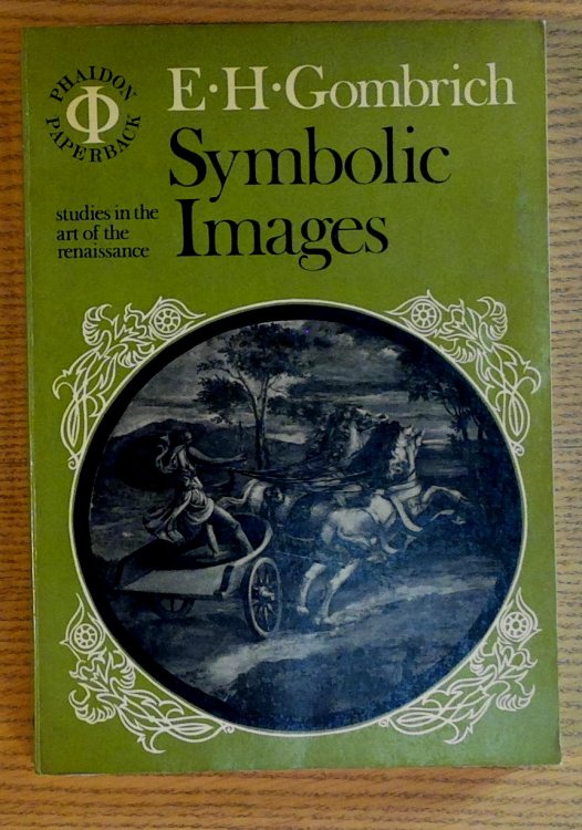 Symbolic Images: Studies in the Art of the Renaissance II