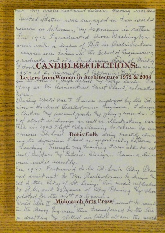 Candid Reflections: Letters from Women in Architecture 1972 & 2004