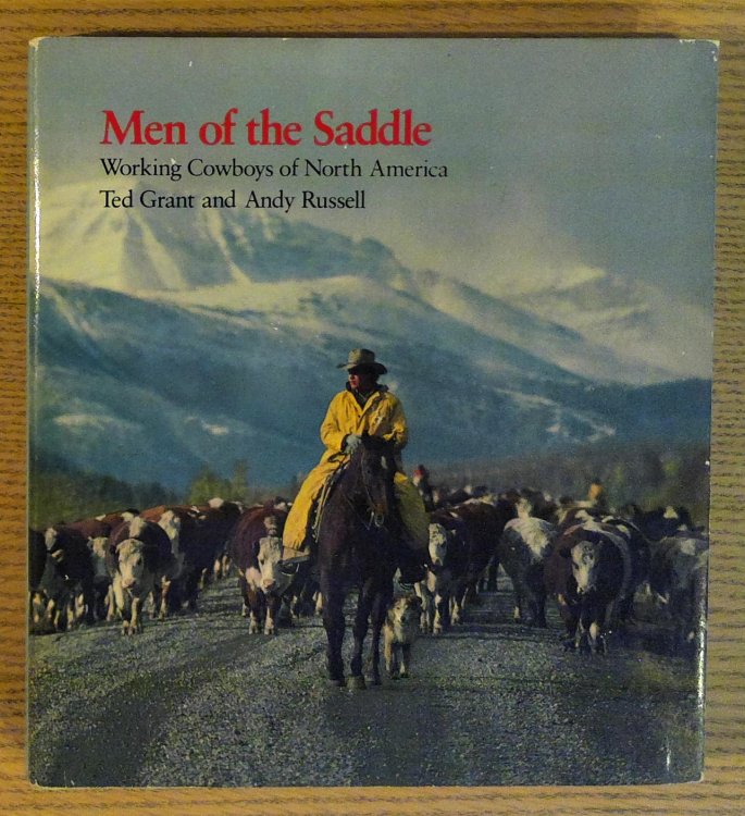 Men Of The Saddle Working Cowboys Of North America