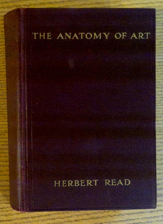 The Anatomy of Art: An Introduction to the Problems of Art and Aesthetics