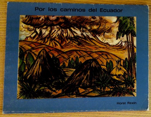 Por los Caminos Del Ecuador