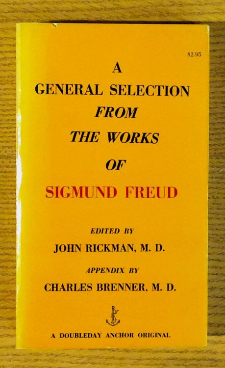 General Selection From the Works of Sigmond Freud, A
