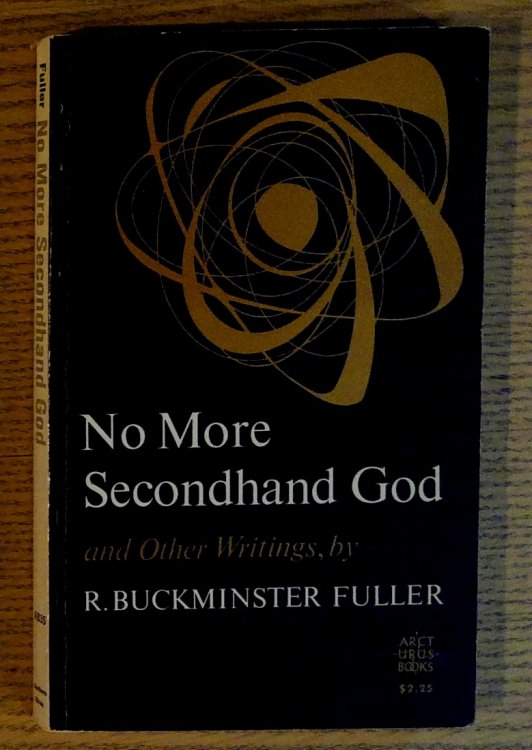 No More Secondhand God and Other Writings