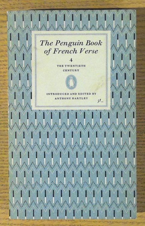 The Penguin Book of French Verse 4: The Twentieth Century