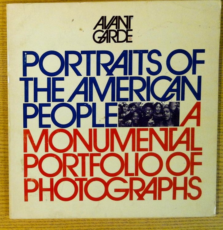 Avant Garde #13 (Magazine, Spring, 1971) Special Issue: Portraits of the American People, Photographs By Alwyn Scott Turner