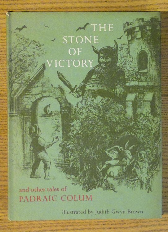 The Stone of Victory and Other Tales of Padraic Colum