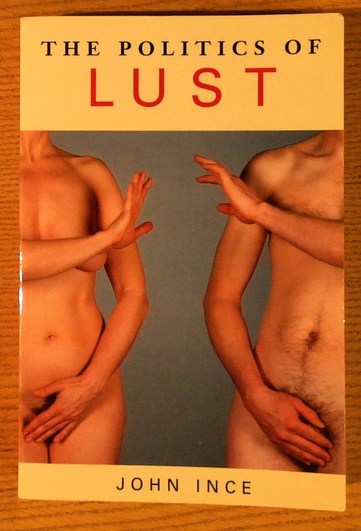 The Politics of Lust