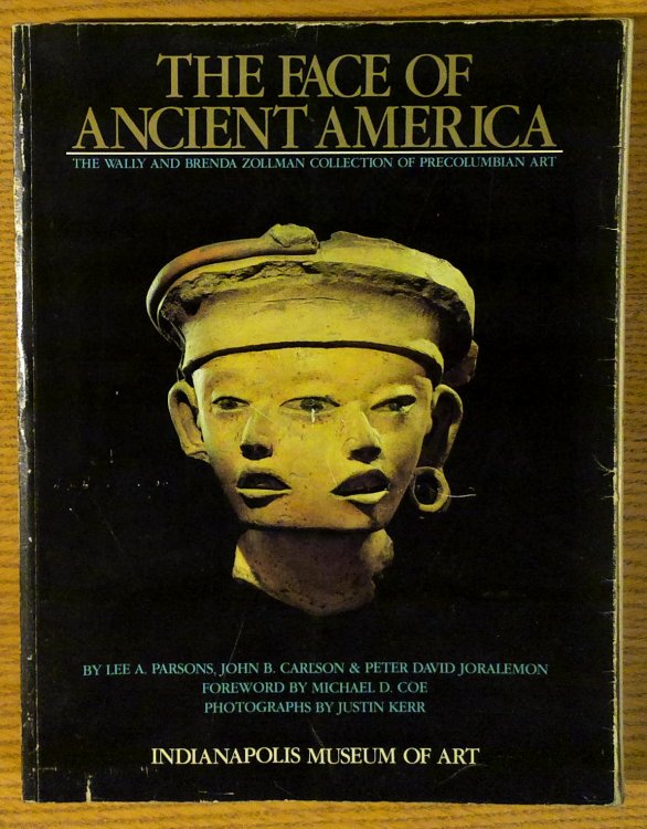 Face of Ancient America: The Wally and Brenda Zollman Collection of Precolumbian Art