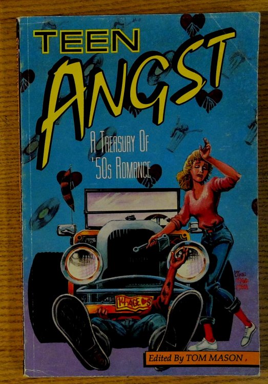 Teen Angst: A Treasury of '50s Romance