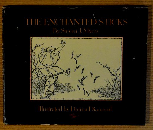 The Enchanted Sticks