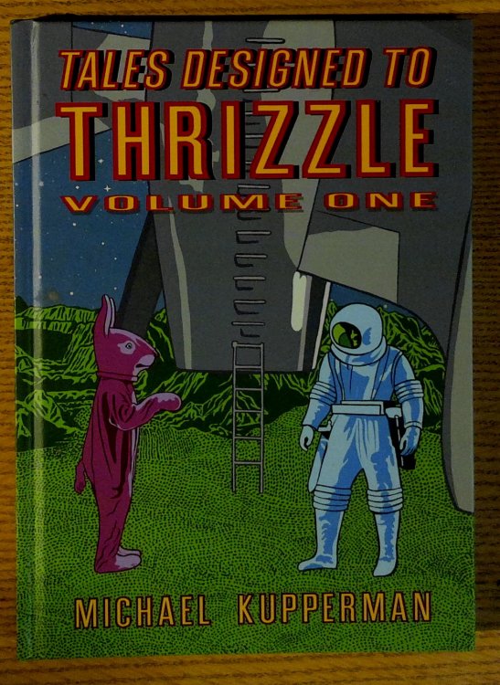 Tales Designed to Thrizzle: Volume One