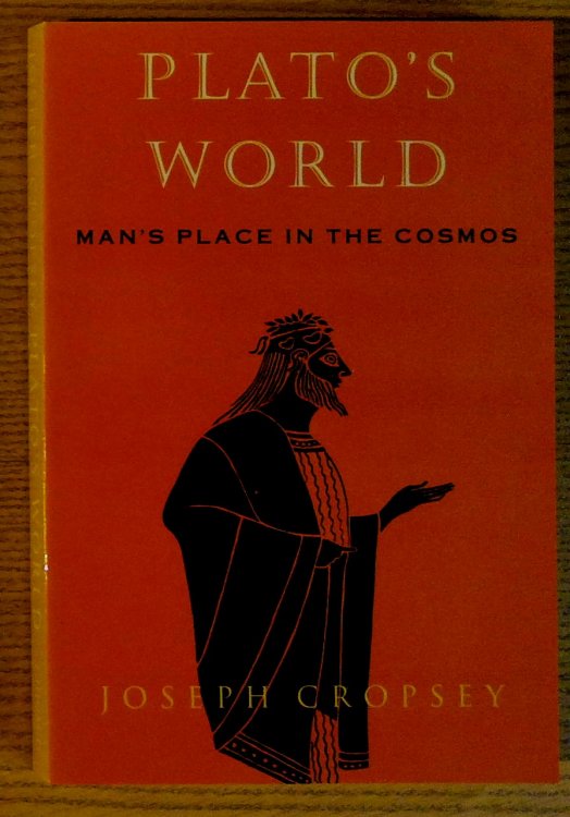 Plato's World: Man's Place in the Cosmos