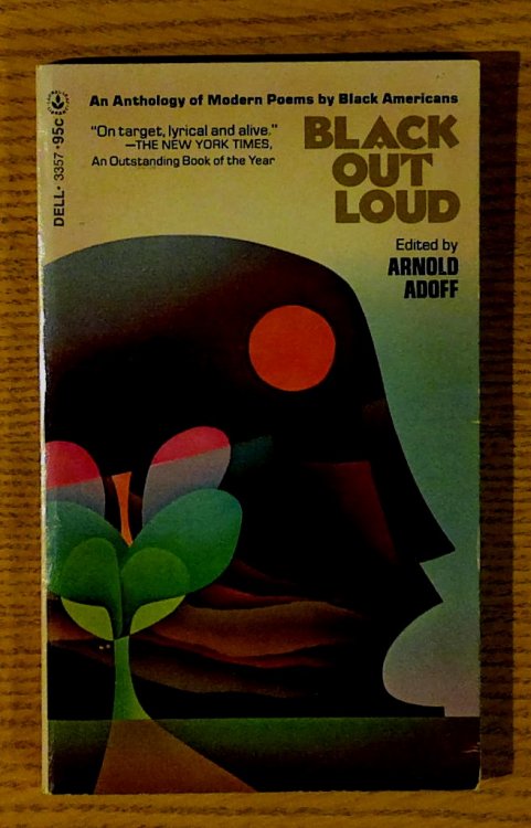 Black Out Loud: An Anthology of Modern Poems by Black Americans