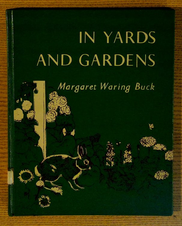In Yards and Gardens