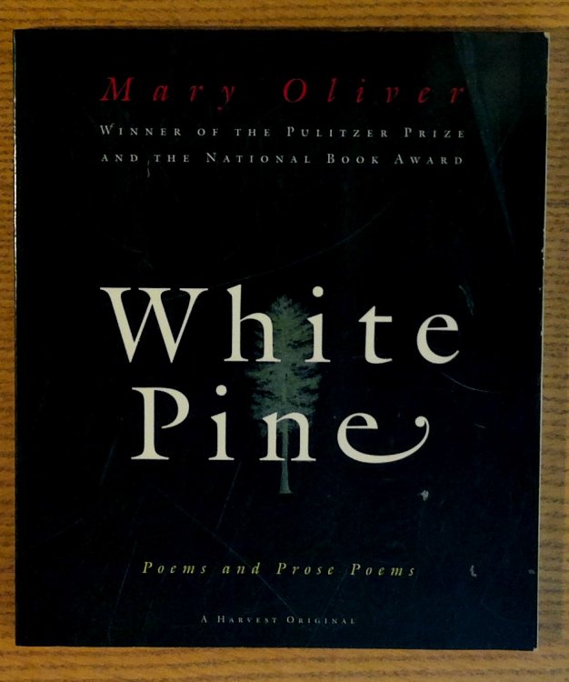 White Pine: Poems and Prose Poems