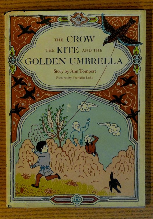 The Crow the Kite and the Golden Umbrella