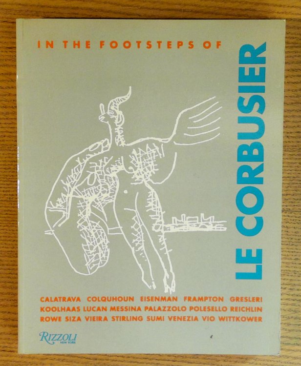 In the Footsteps of Le Corbusier