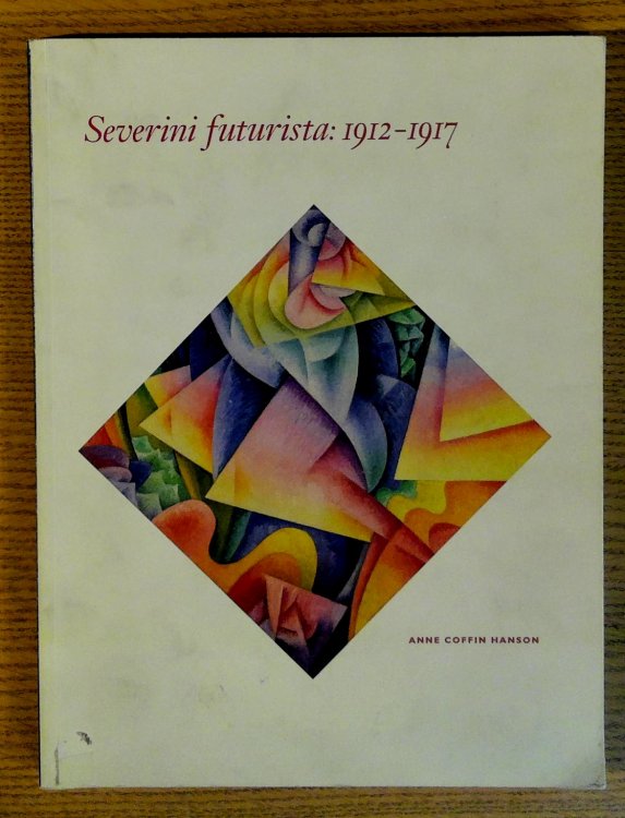 Severini Futurista: 1912-1917