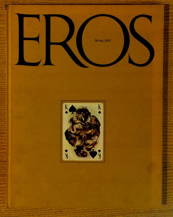 Eros: Spring, 1962: Volume One, Number One