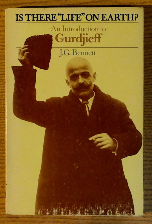 Is There Life on Earth: An Introduction to Gurdjieff