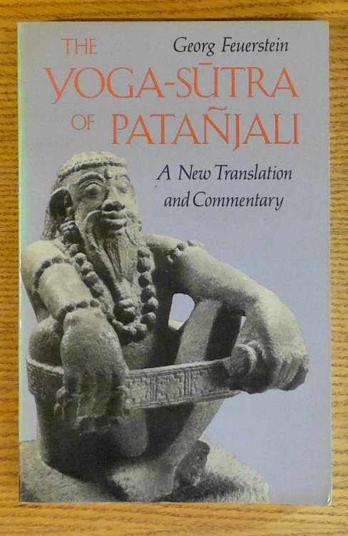 Yoga-Sutra of Patanjali : A New Translation and Commentary