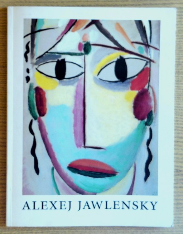 Alexej Jawlensky from Appearance to Essence