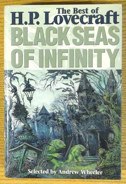 Black Seas of Infinity: The Best of H.P. Lovecraft