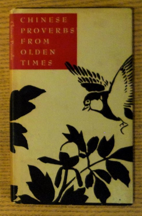 Chinese Proverbs from Olden Times