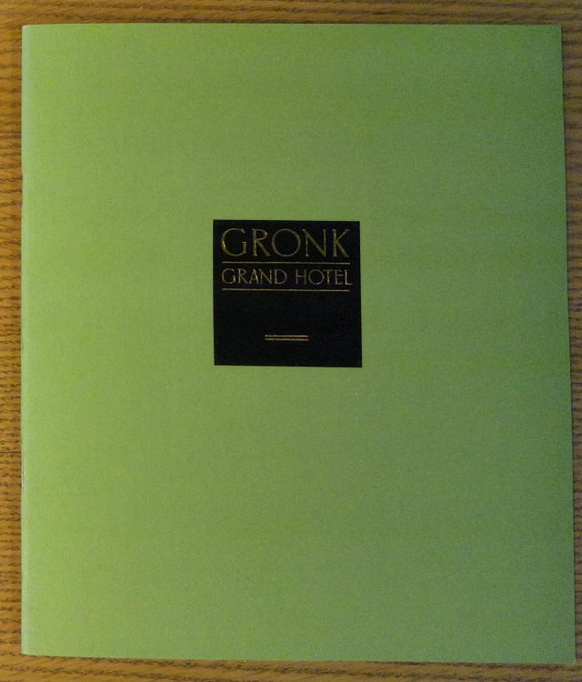 Gronk Grand Hotel