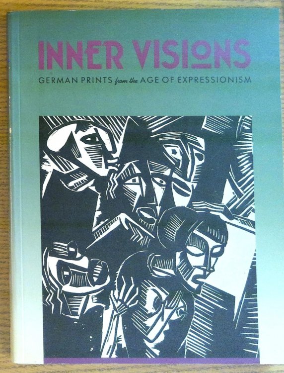 Inner Visions: German Prints from the Age of Expressionism