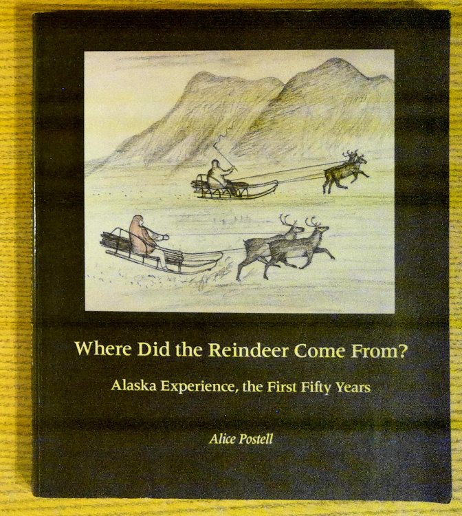 Where did the Reindeer Come from Alaska Experience, the First Fifty Years