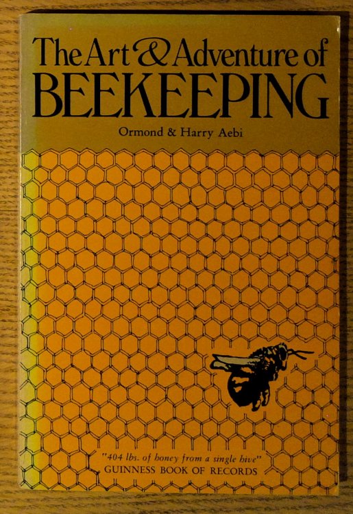 Art and Adventure of Beekeeping, The