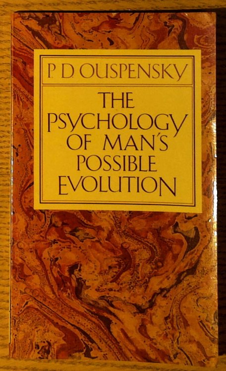 Psychology of Man's Possible Evolution, The