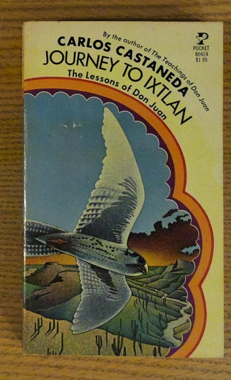 Journey to Ixtlan: The Lessons of Don Juan