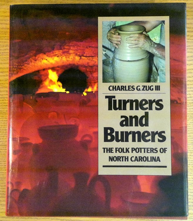 Turners & Burners: The Folk Potters of North Carolina