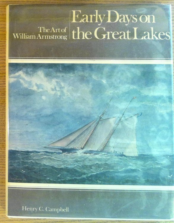 Early Days on the Great Lakes: The Art of William Armstrong