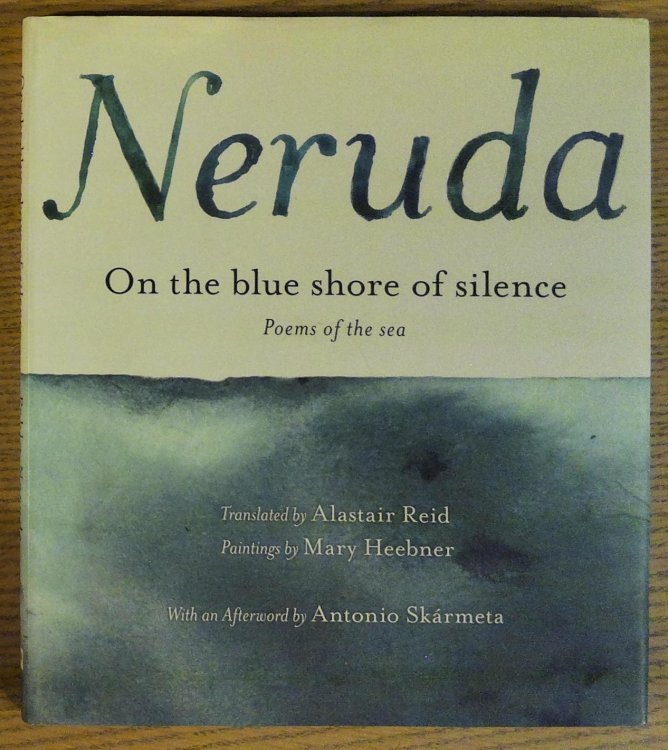 On the Blue Shore of Silence: Poems of the Sea A la Orilla Azul del Silencio