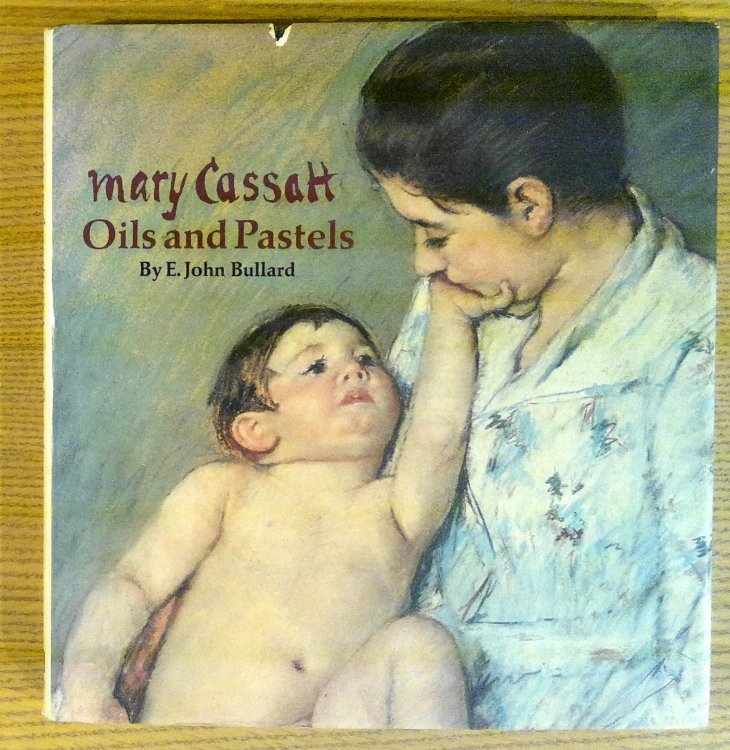 Mary Cassatt: Oils and Pastels