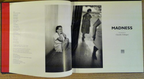 Madness: Photographs By Claudio Edinger