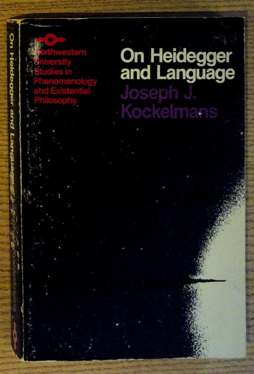 On Heidegger and Language (Studies in Phenomenology and Existential Philosophy series)