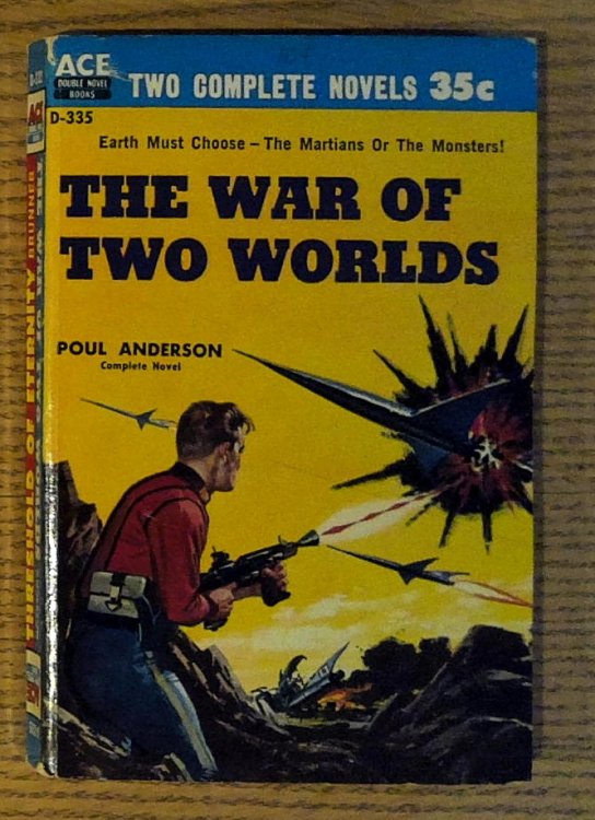 Threshold of Eternity / The War of Two Worlds, Volume D-335 (Ace Double)