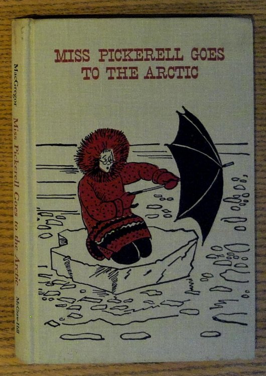 Miss Pickerell Goes to the Arctic