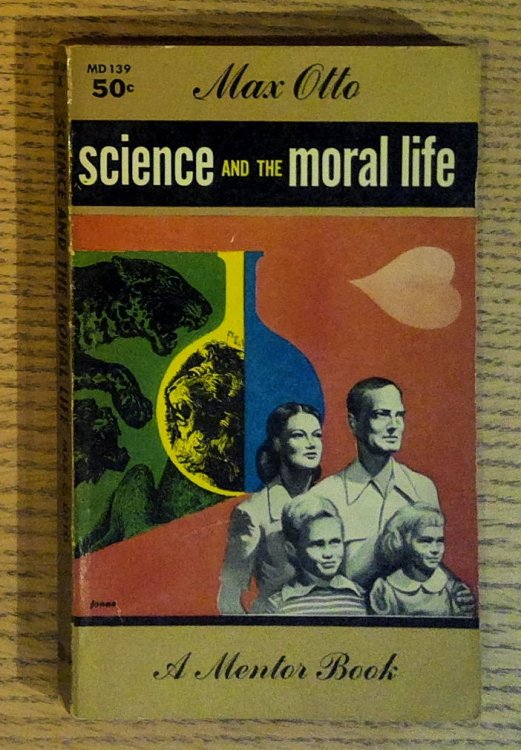 Science and the Moral Life